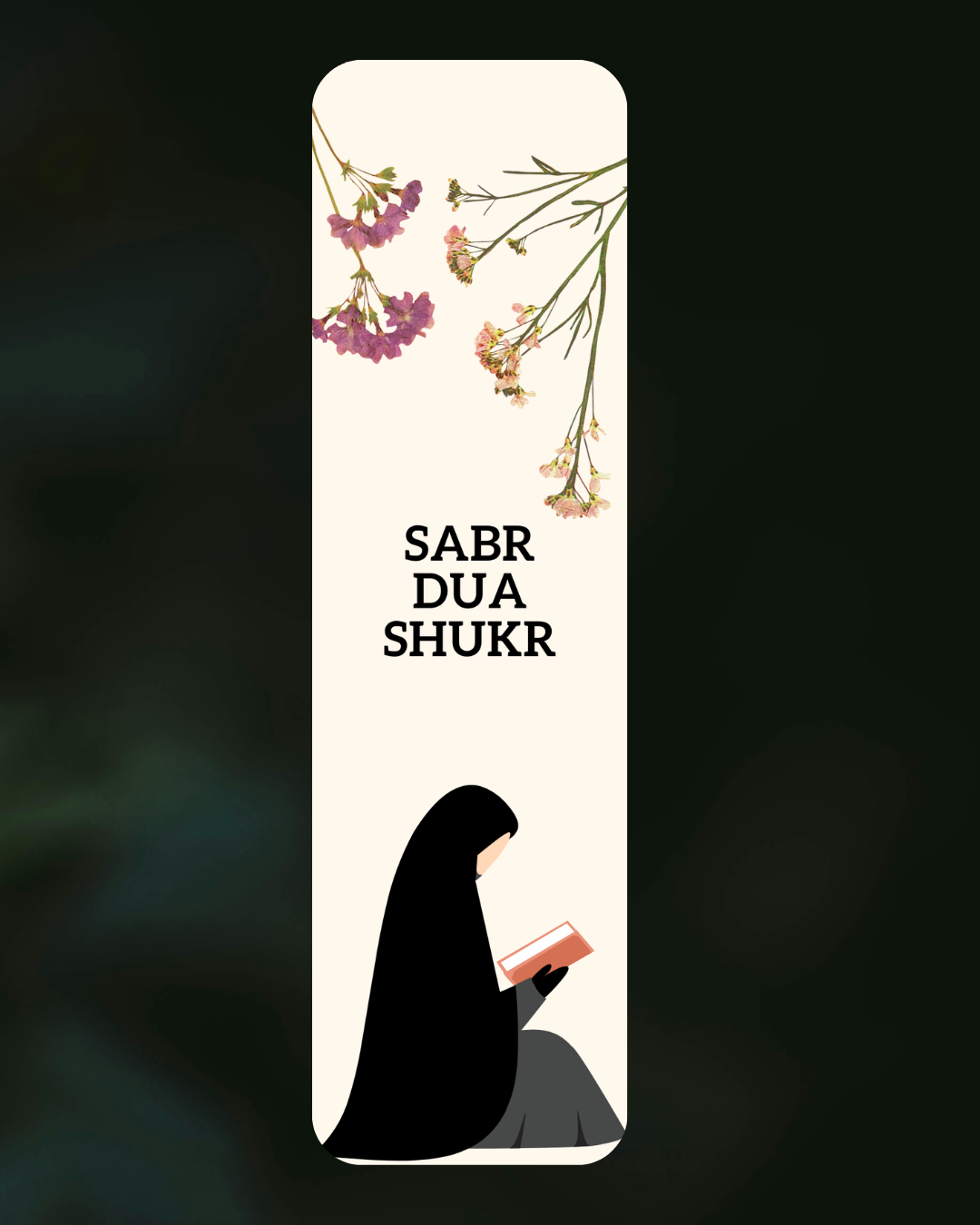 Sabr Dua Shukr Bookmark