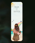 Make It Happen Bookmark